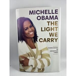 The Light We Carry Michelle Obama Hardcover Inspirational Book